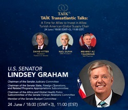 TAİK Transatlantic Talks: A Time for Allies to Invest in Allies - Turkish American Supply Chain