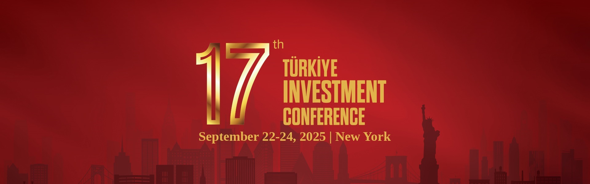 17th Türkiye Investment Conference