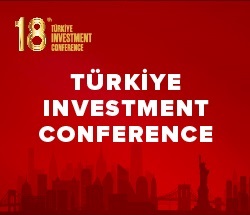 18th Türkiye Investment Conference